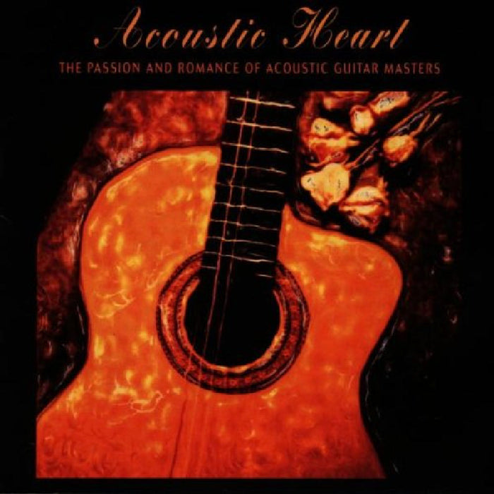 Various Artists: Acoustic Heart: Acoustic Guitar Masters