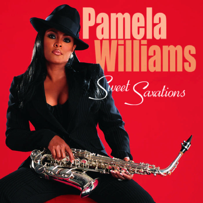 Pamela Williams: Sweet Saxations