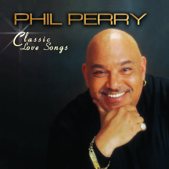 Phil Perry: The Classic Love Songs