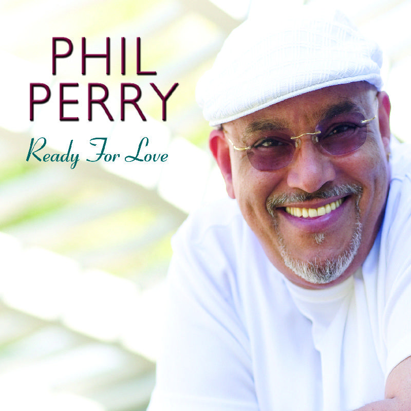Phil Perry: Ready for Love