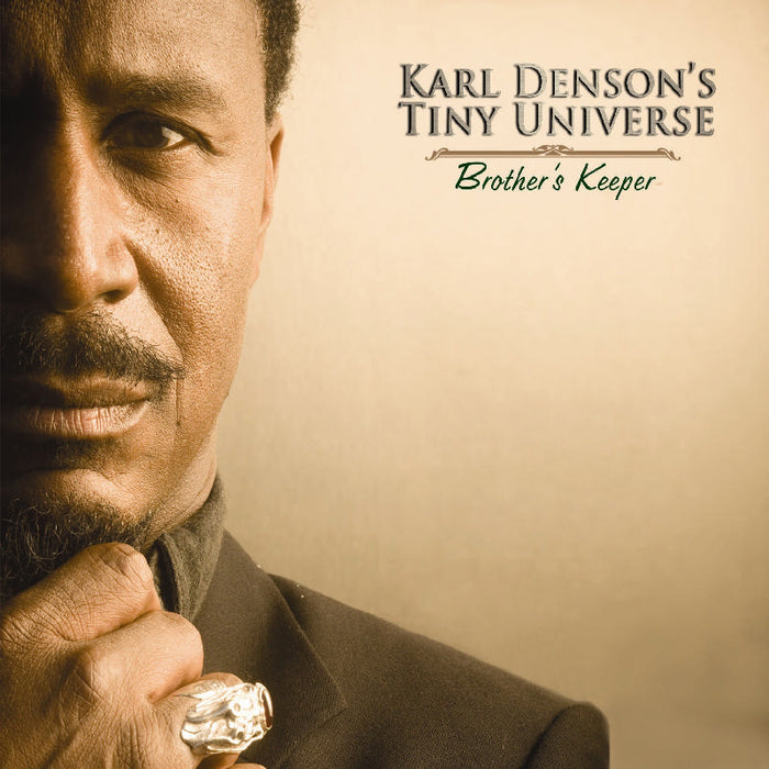 Karl Denson's Tiny Universe: Brother's Keeper