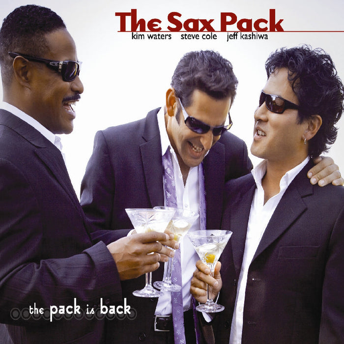 The Sax Pack: The Pack Is Back!