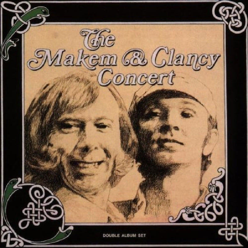 Tommy Makem w/ Liam Clancy: The Makem & Clancy Concert