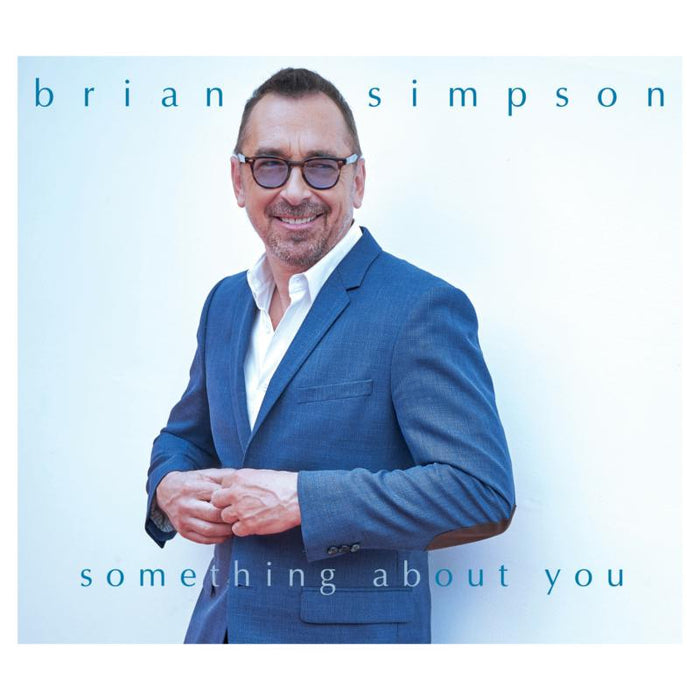 Brian Simpson: Something About You