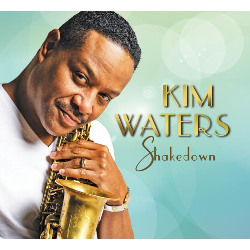 Kim Waters: Shakedown