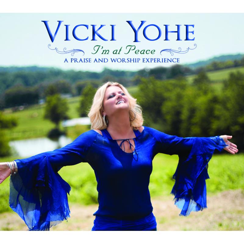 Vicki Yohe: I'm At Peace