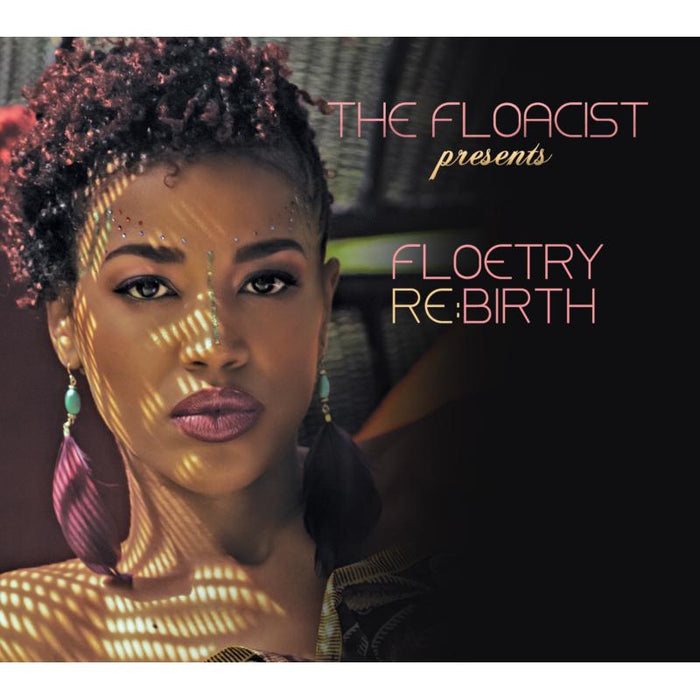 Floacist: The Floacist Presents Floetry Re:Birth