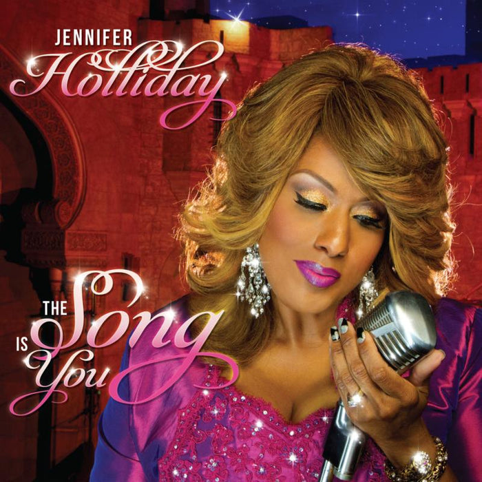 Jennifer Holliday: The Song Is You