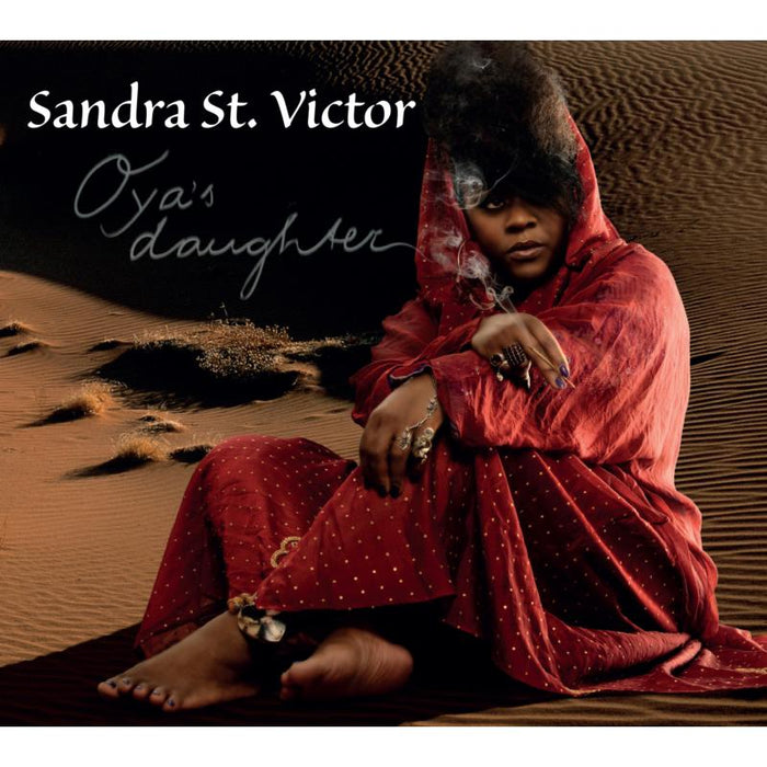 Sandra St. Victor: Oya's Daughter