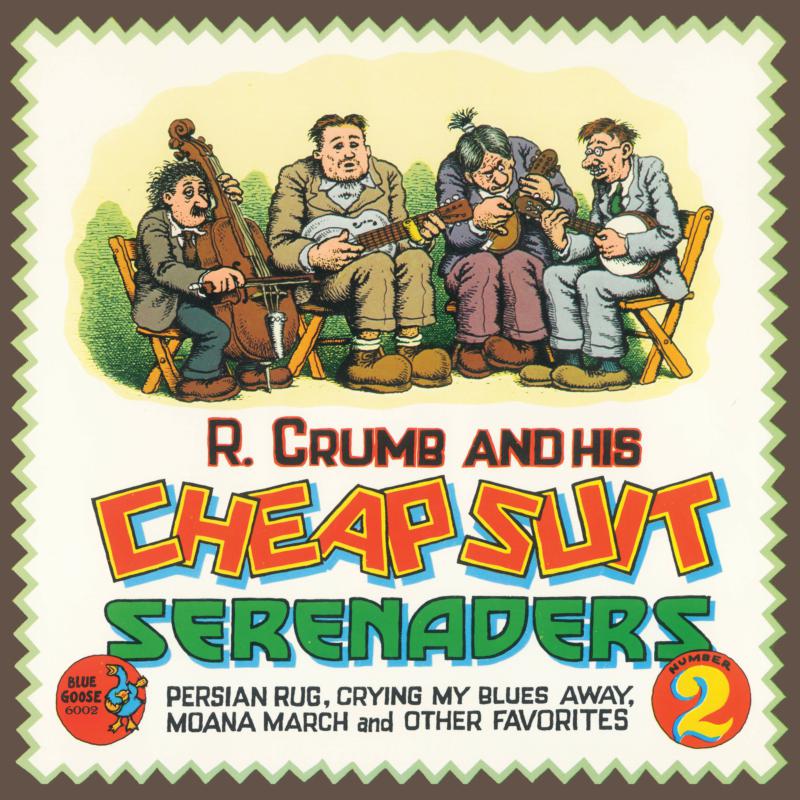 R. Crumb And His Cheap Suit Serenaders: Number 2