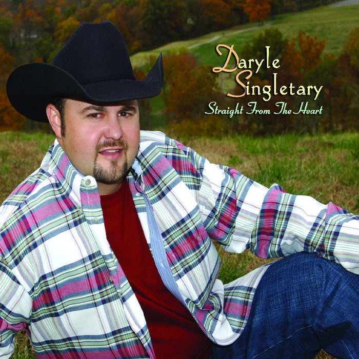 Daryle Singletary: Straight from the Heart
