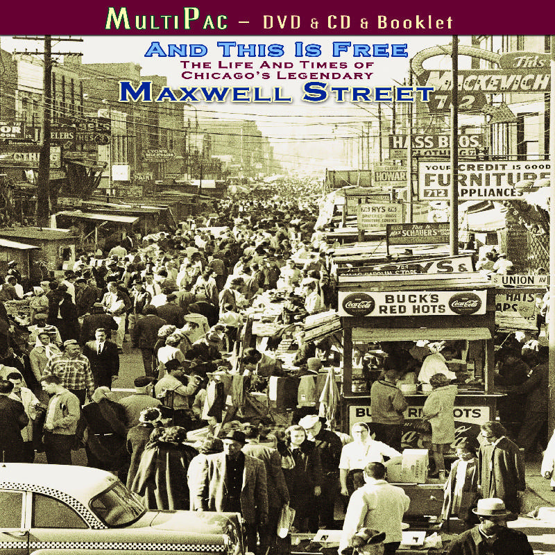 Maxwell Rieber Chicago Various Artists: And This Is Free: The Life And Times Of Chicago's ...