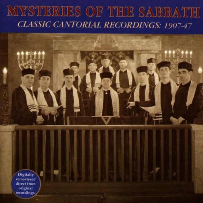 Various Artists: Mysteries Of The Sabbath - Classic Cantorial Recordings 1907-47