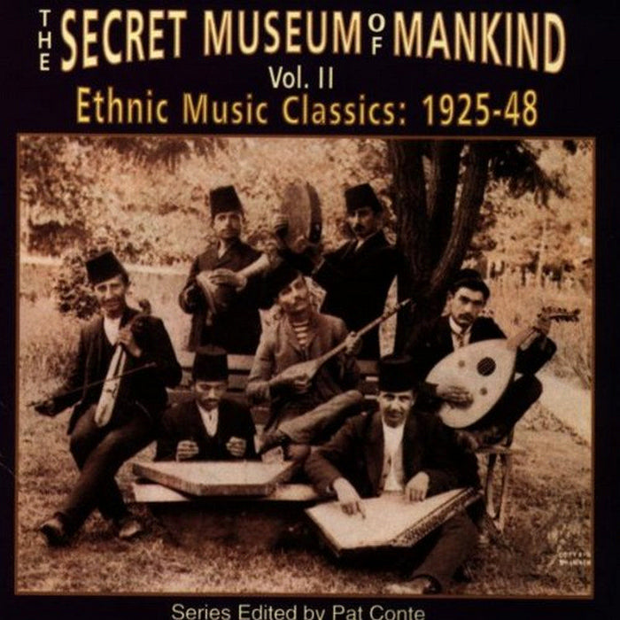 Various Artists: The Secret Museum Of Mankind Volume 2 - Ethnic Music Classics 1925-1948