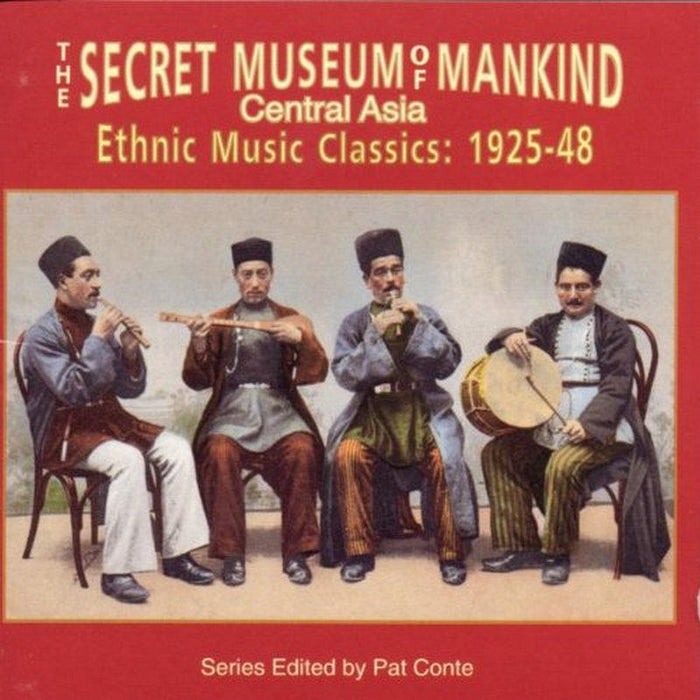 Various Artists: The Secret Museum Of Mankind - Music Of Central Asia 1925-1948