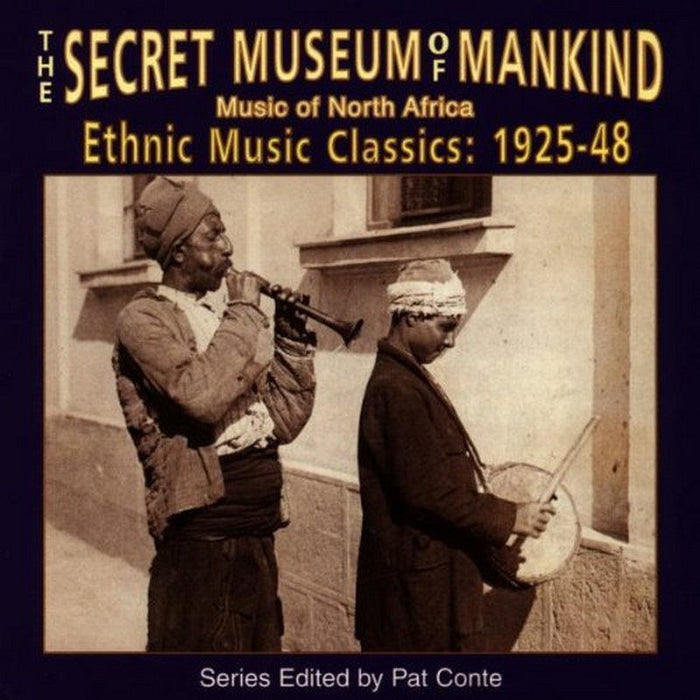 Various Artists: The Secret Museum Of Mankind - Music Of North Africa 1925-1948