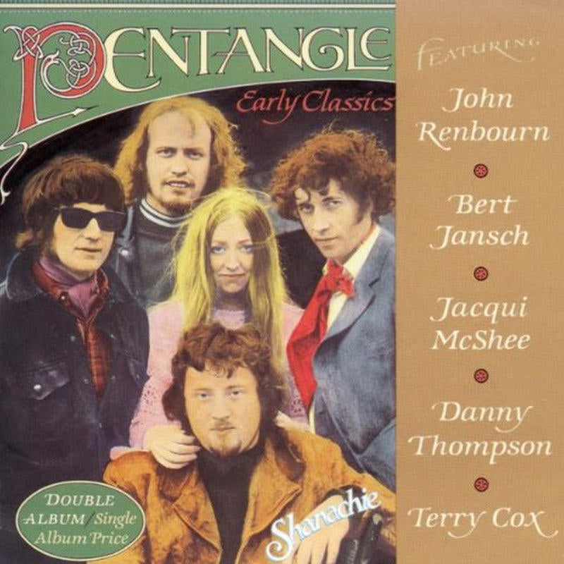 Pentangle: Early Classics