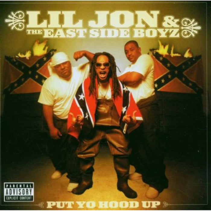 Lil Jon And The East Side Boys: Put Yo Hood Up