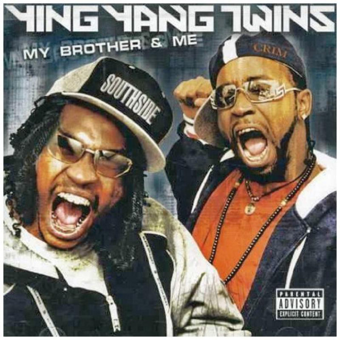 Ying Yang Twins: My Brother And Me