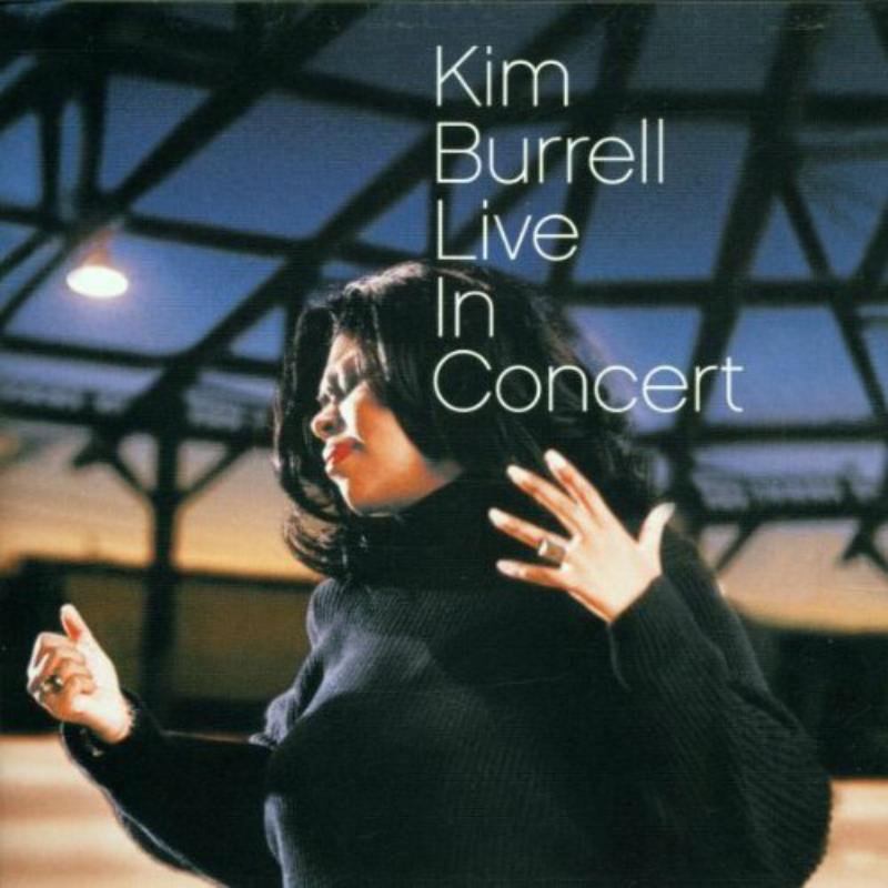 Kim Burrell: Live In Concert