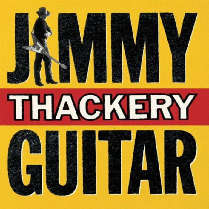 Jimmy Thackery: Guitar