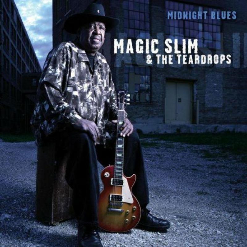 Magic Slim & The Teardrops: Midnight Blues