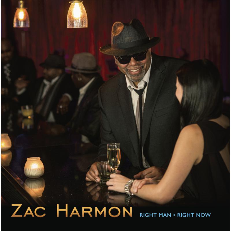 Zac Harmon: Right Man Right Now