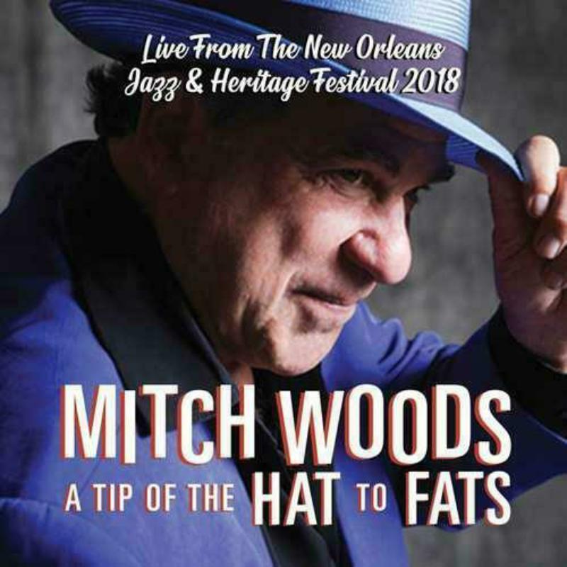 Mitch Woods: A Tip Of The Hat To Fats