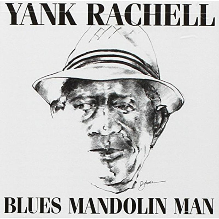 Yank Rachell: Blues Mandolin Man
