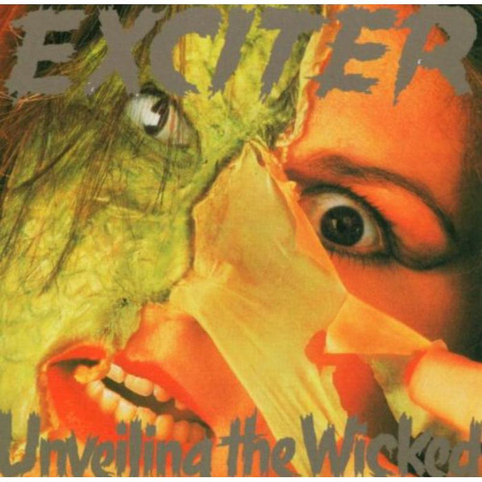 Exciter: Unveiling The Wicked