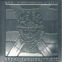S.O.D.: Speak English Or Die