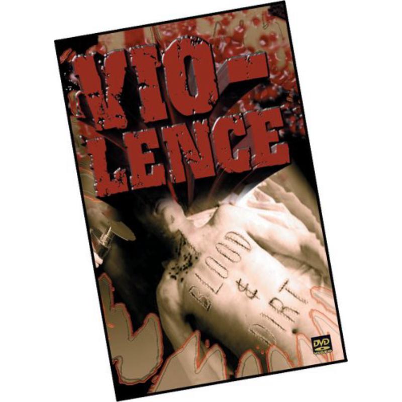 Violence: Blood & Dirt