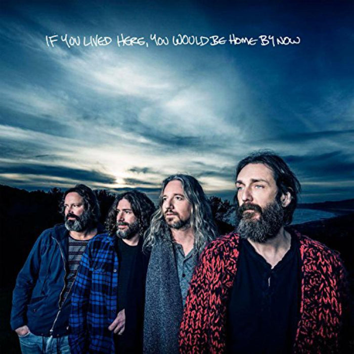 Chris Robinson Brotherhood: If You Lived Here, You Would Be Home By Now