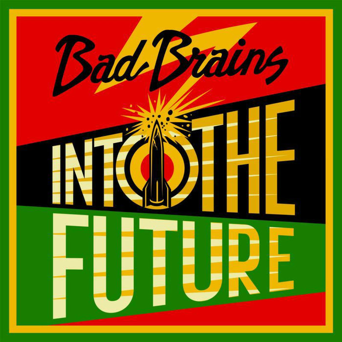 Bad Brains: Into the Future
