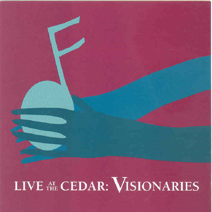 Various Artists: Live at the Cedar: Visionaries
