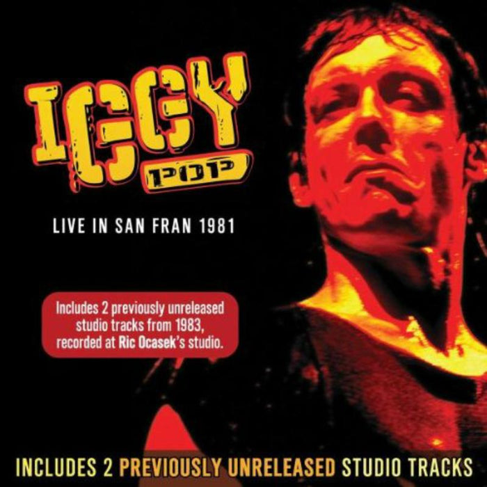 Iggy Pop: Live In San Fran 1981