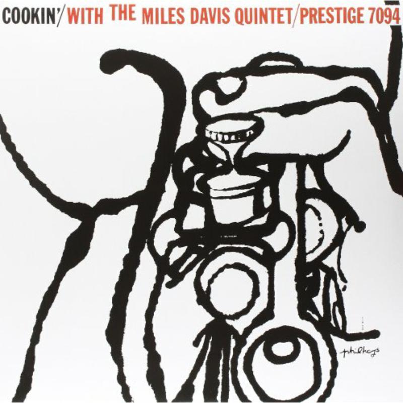 The Miles Davis Quintet: Cookin' With The Miles Davis Quintet