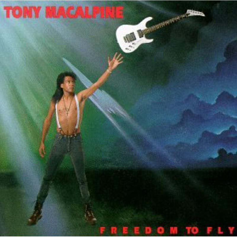 Macalpine,Tony: Freedom To Fly