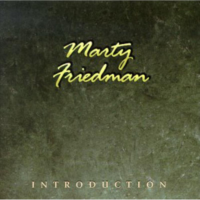 Friedman,Marty: Introduction