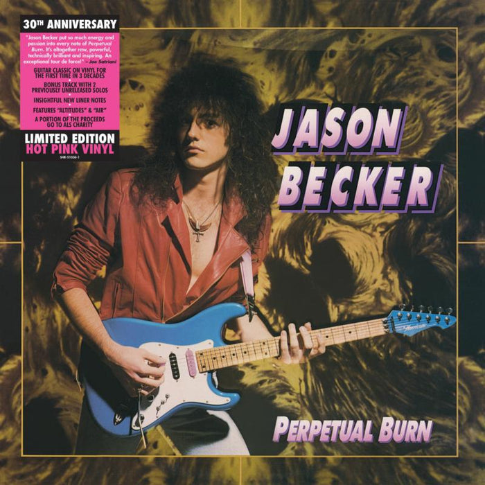 Jason Becker: Perpetual Burn: 30th Anniversary Reissue