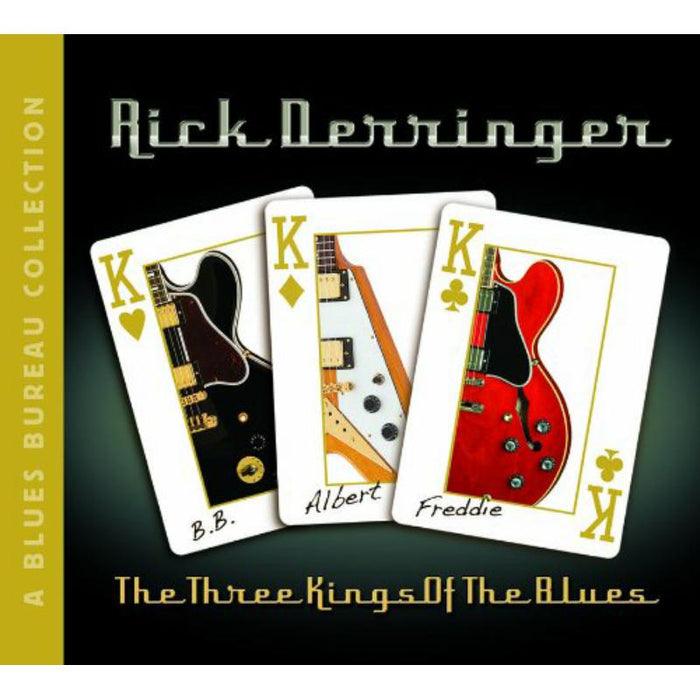 Derringer,Rick: The Three Kings Of T