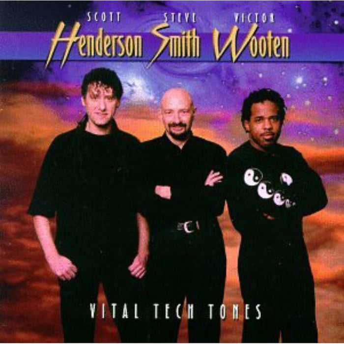 Henderson,Scott/Smith/Wooten: Vital Tech Tone