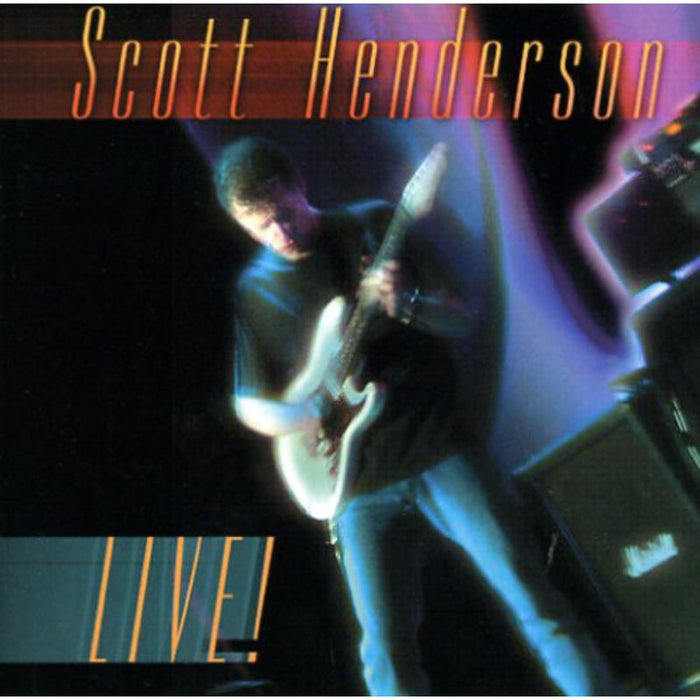 Henderson,Scott: Live