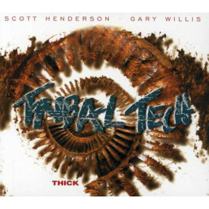 Tribal Tech: Thick