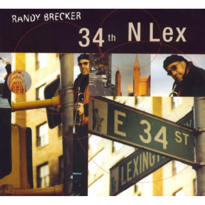 Brecker,Randy: 34Th N Lex