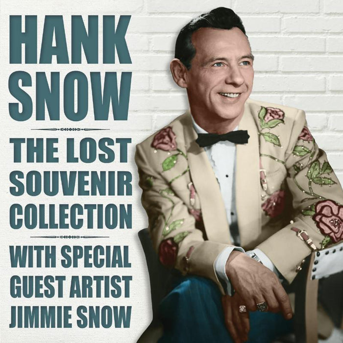 Hank Snow: Lost Souvenir Collection