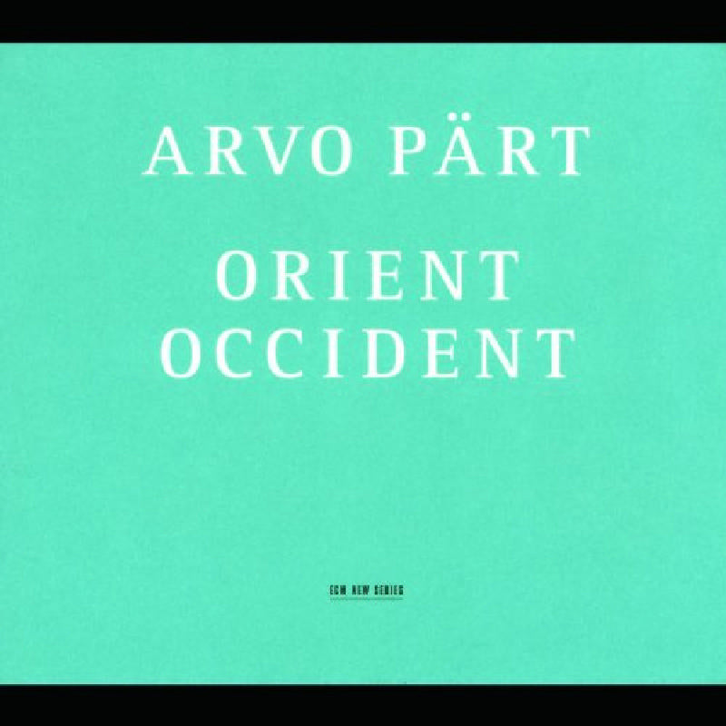 Swedish Radio Choir: Part: Orient & Occident