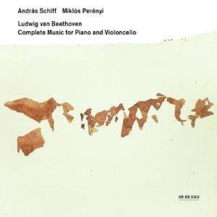 Andras Schiff: Beethoven: Complete Music for Piano and Cello