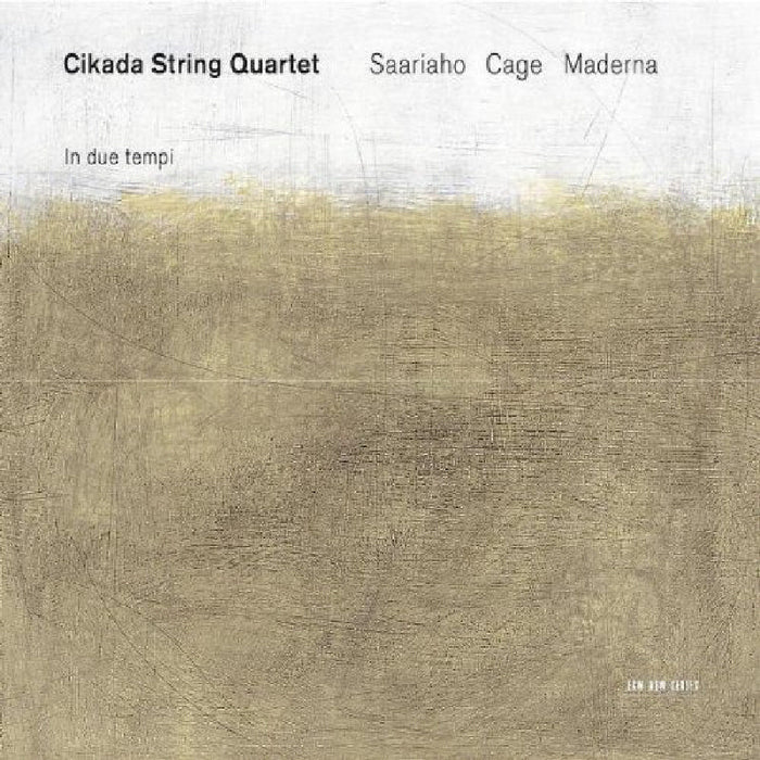 Cikada String Quartet: In Due Tempi