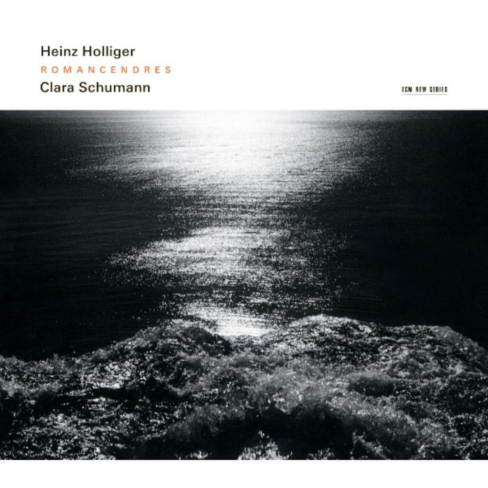 Heinz Holliger, SWR Vokalensemble & Sinfonieorchester des SWR: Heinz Holliger: Romancendres; Clara Schumann: Romanzen